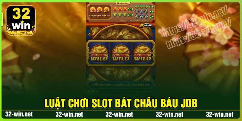 Luật chơi Slot game Bát Châu Báu tại 32win Luật chơi Slot game Bát Châu Báu tại 32win