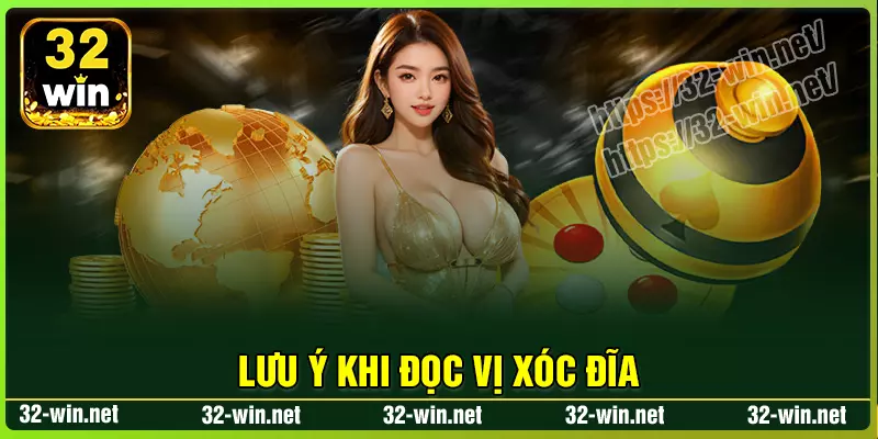 Các lưu ý cơ bản khi đọc vị xóc đĩa 32Win Các lưu ý cơ bản khi đọc vị xóc đĩa 32Win