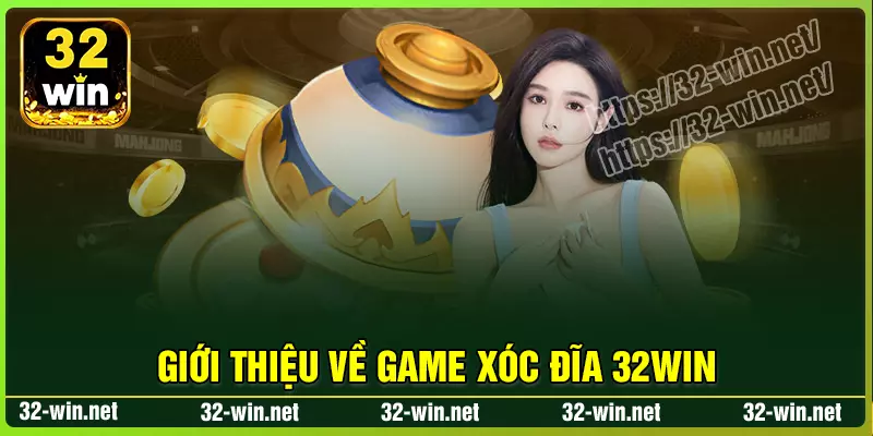 Đôi nét game xóc đĩa tại nhà cái 32win Đôi nét game xóc đĩa tại nhà cái 32win