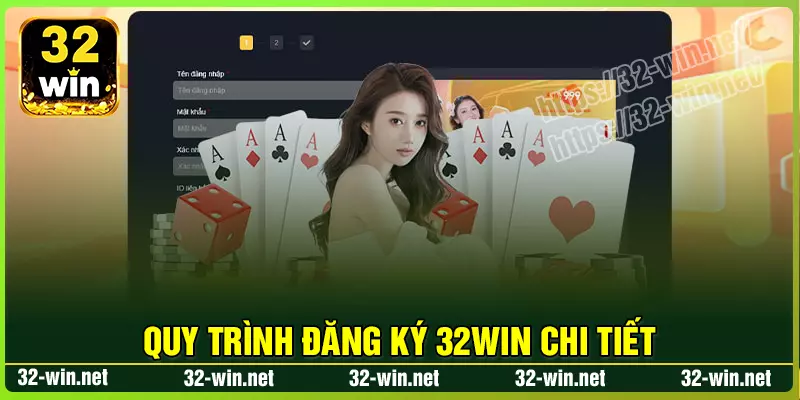 Quy trình đăng ký 32Win siêu dễ và an toàn Quy trình đăng ký 32Win siêu dễ và an toàn